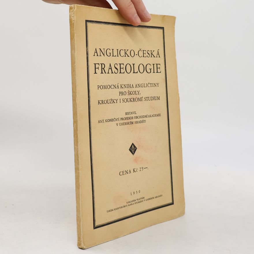 Antonín Konečný Anglicko-česká fraseologie