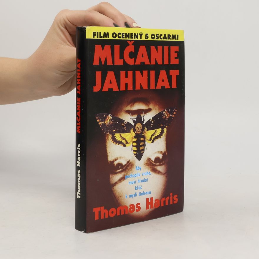 Thomas Harris Mlčanie jahniat