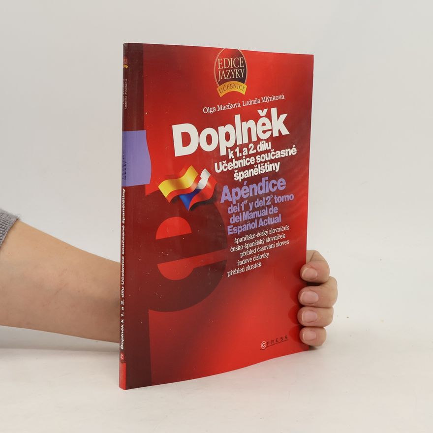 Ludmila Mlýnková Doplněk k 1. a 2. dílu Učebnice současné španělštiny