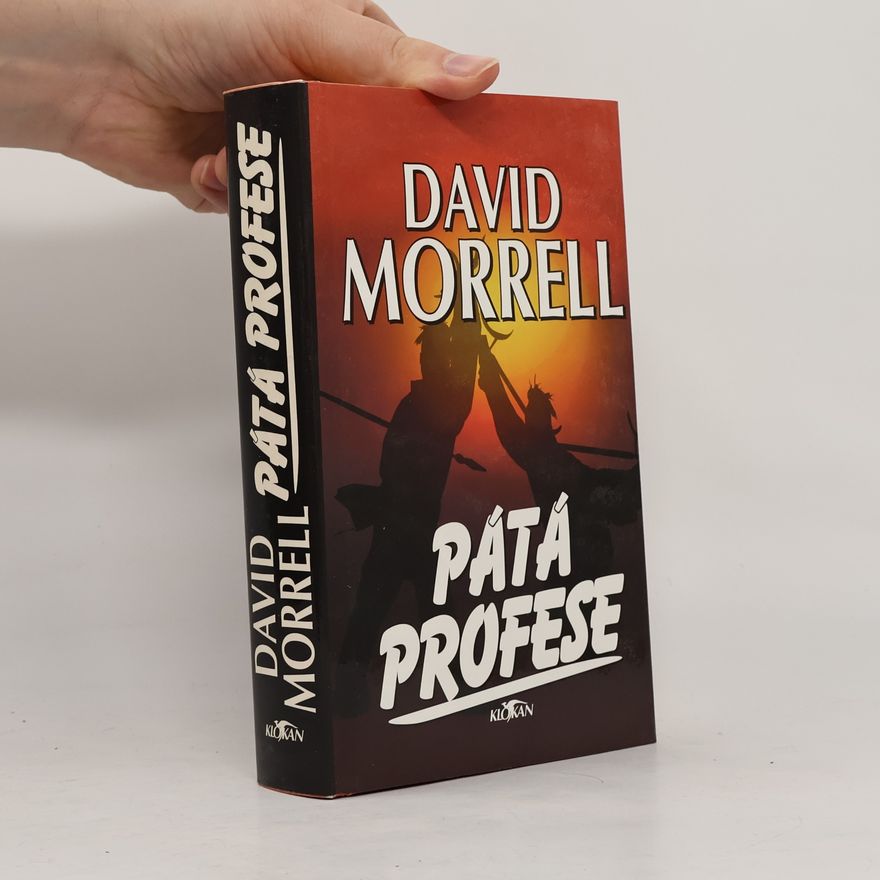 David Morrell Pátá profese