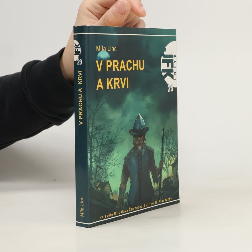 Míla Linc V prachu a krvi