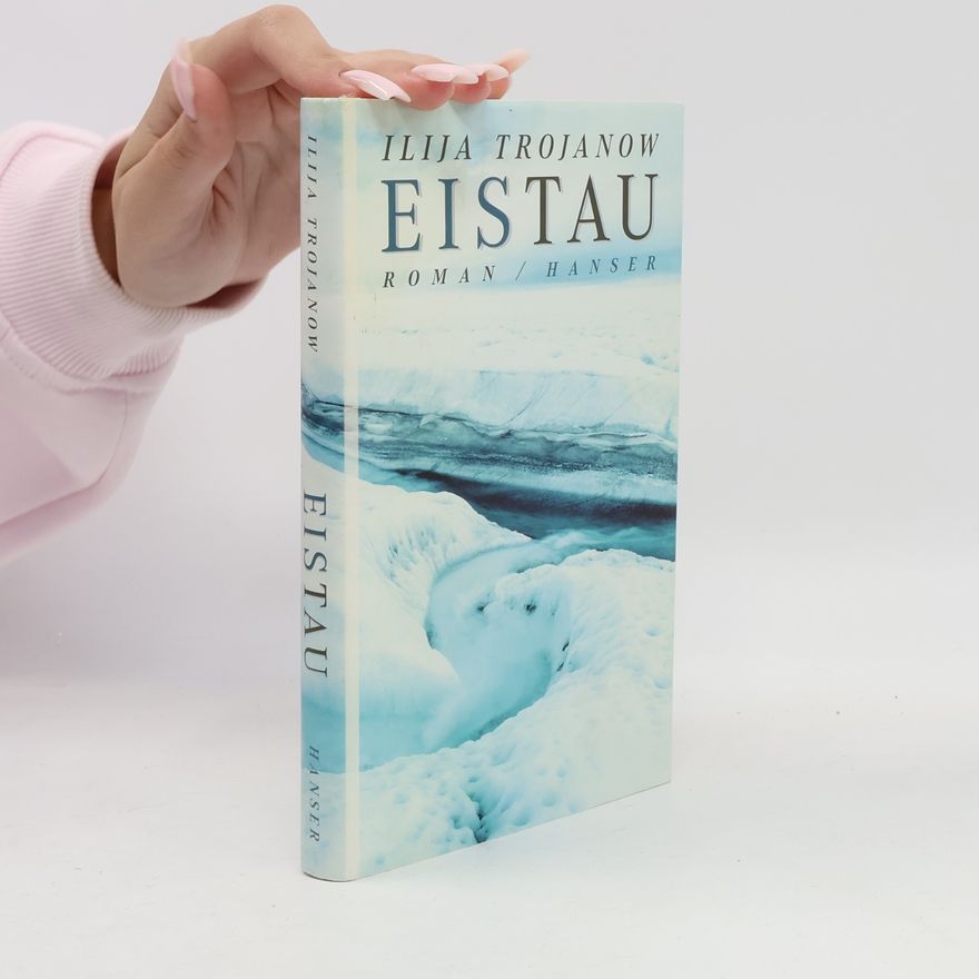 Ilija Trojanow EisTau
