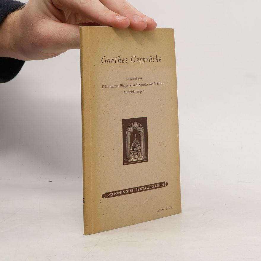 Kanzler Von Müller Goethes Gespräche