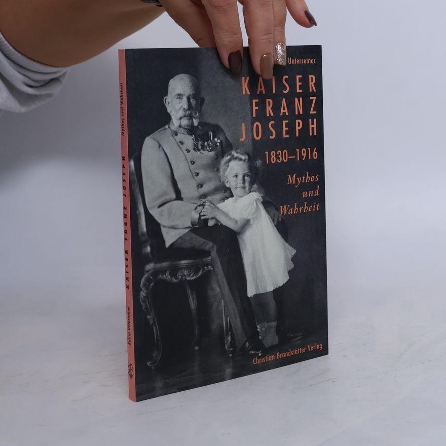 Katrin Unterreiner Kaiser Franz Joseph