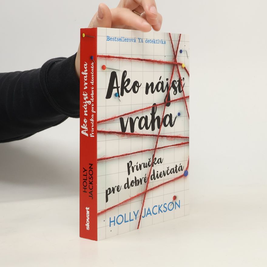 Holly Jackson Ako nájsť vraha