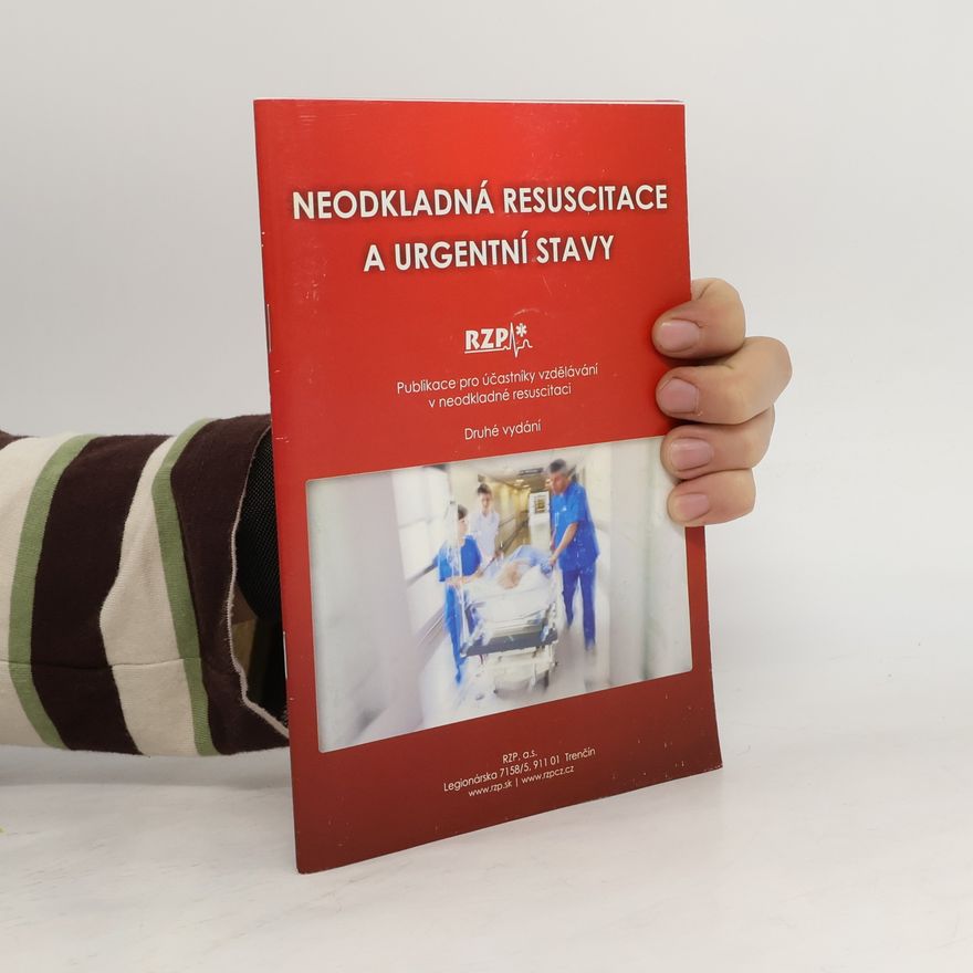 Beáta Macejková Neodkladná resuscitace a urgentní stavy
