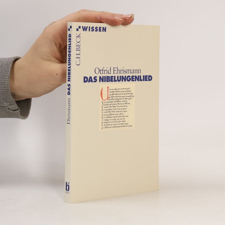Otfrid-Reinald Ehrismann Das Nibelungenlied