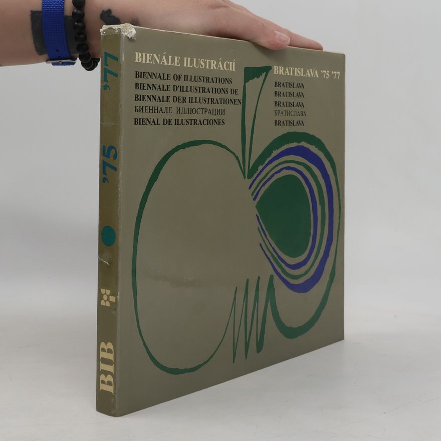 Autorenkollektiv Bienále ilustrácií - Bratislava '75, '77