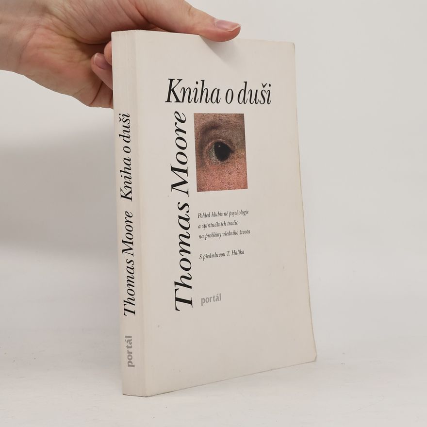 Thomas Moore Kniha o duši