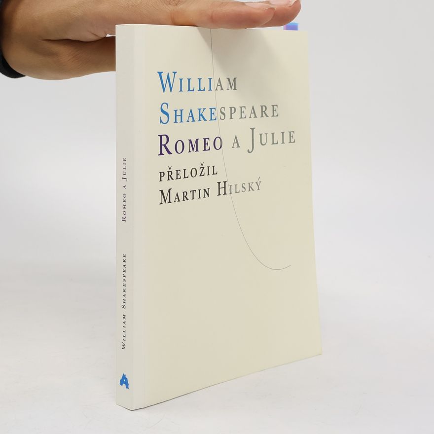 William Shakespeare Romeo a Julie