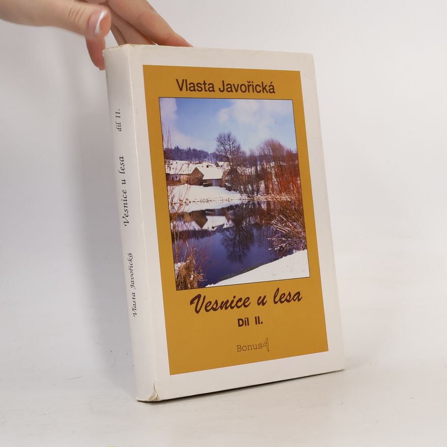 Vlasta Javořická Vesnice u lesa: 2. díl
