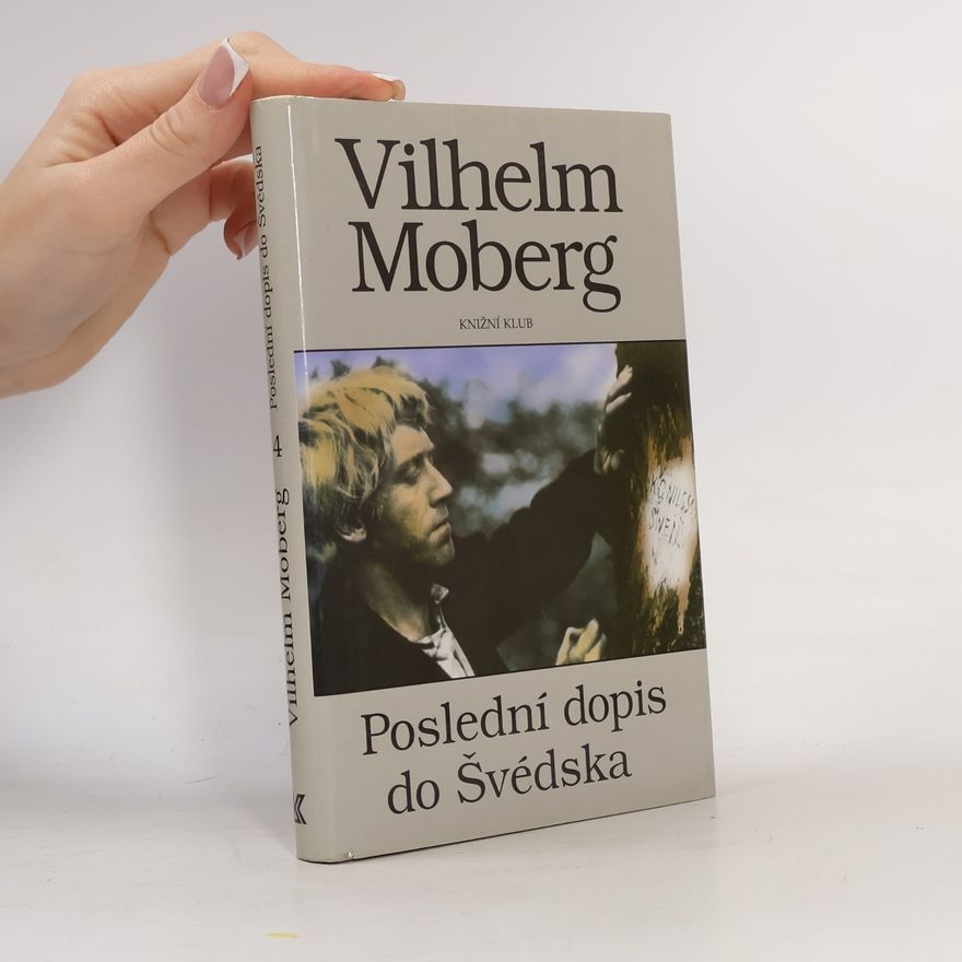 Radko Kejzlar Vystěhovalci 4: Poslední dopis do Švédska