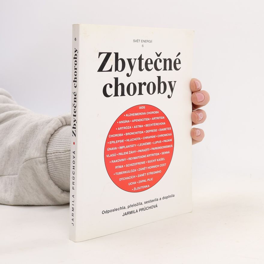 Jarmila Průchová Zbytečné choroby