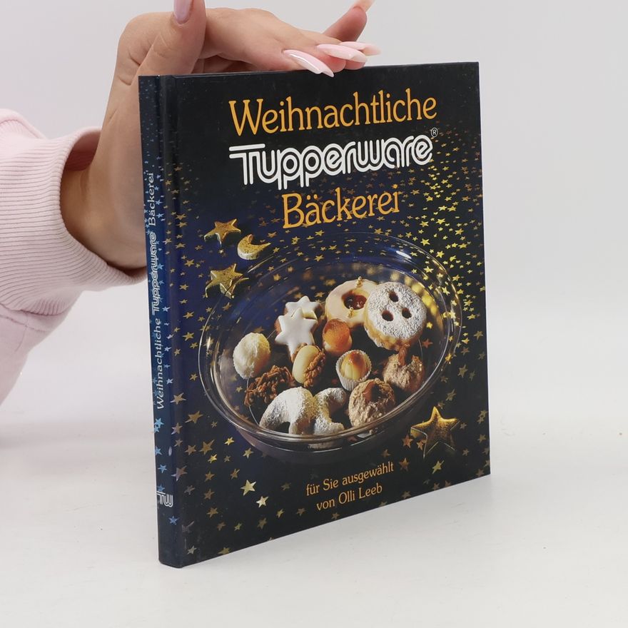 AA.VV. Weihnachtliche Tupperware Bäckerei