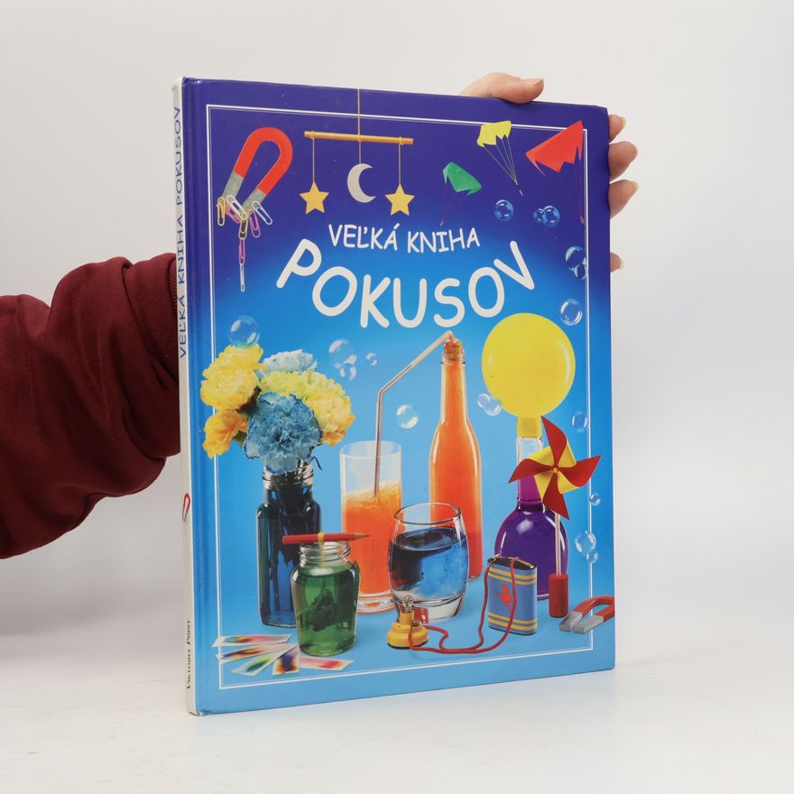 Autorenkollektiv Veľká kniha pokusov