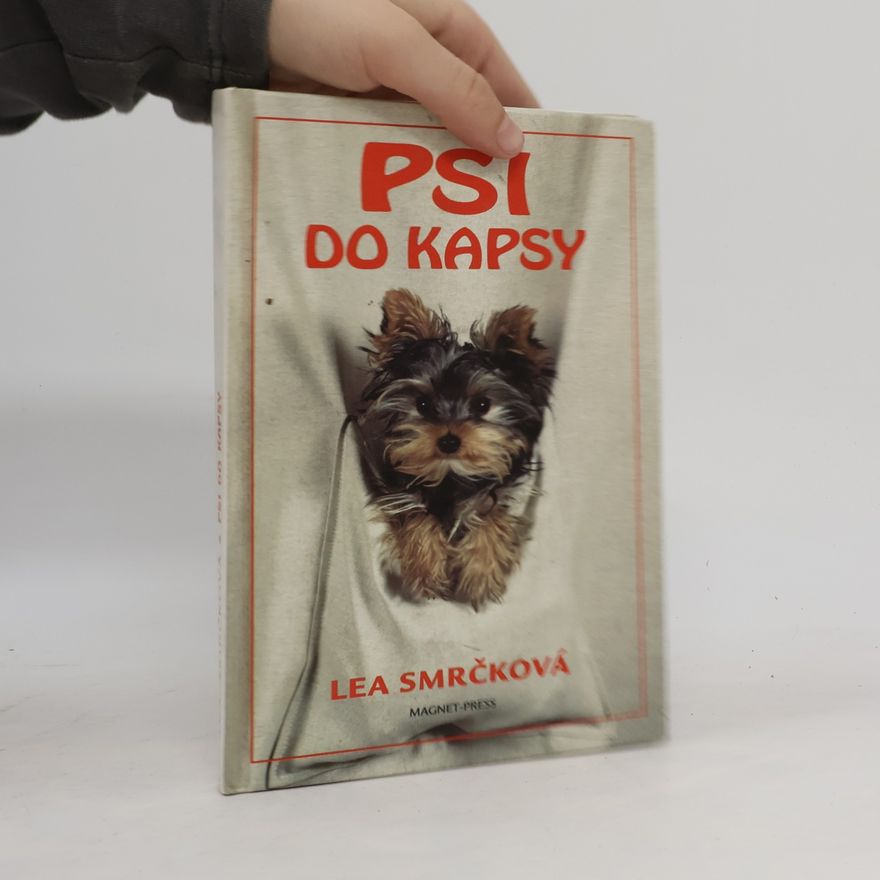 Lea Smrčková Psi do kapsy