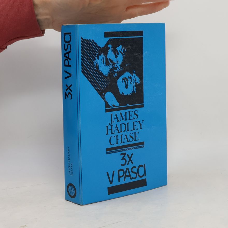 James Hadley Chase 3x v pasci