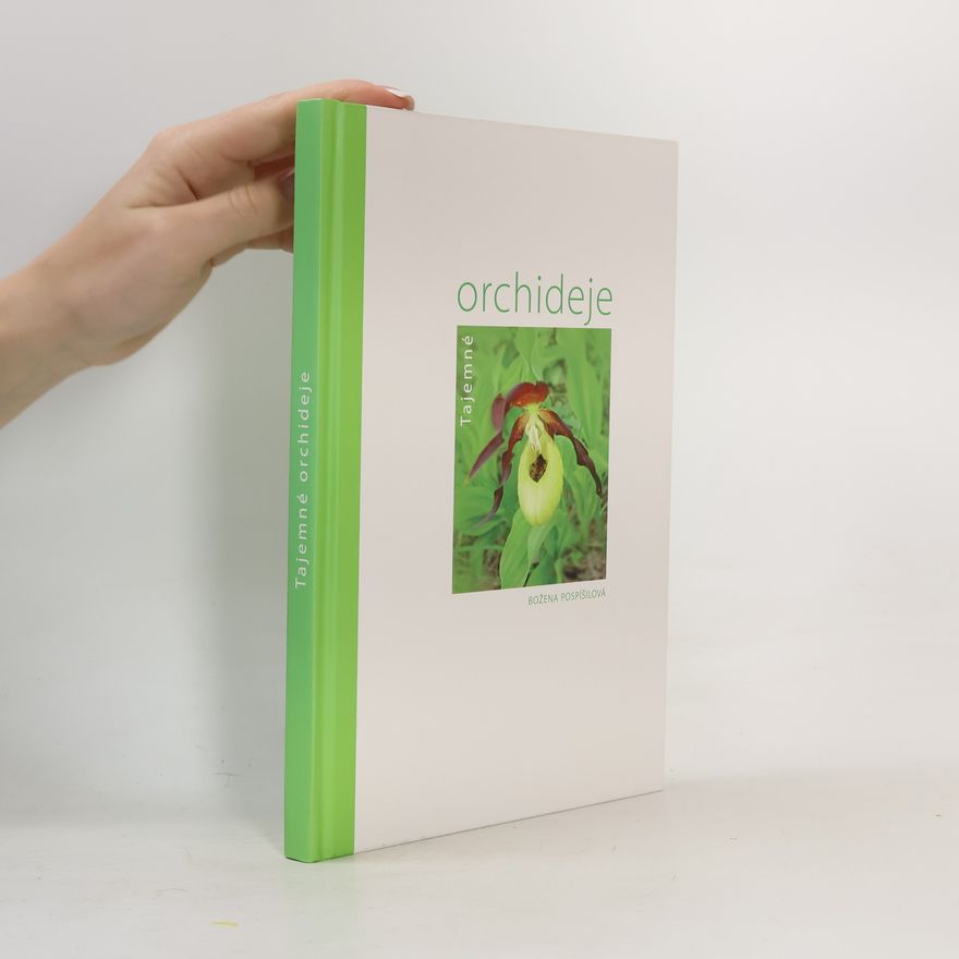 Božena Pospíšilová Tajemné orchideje