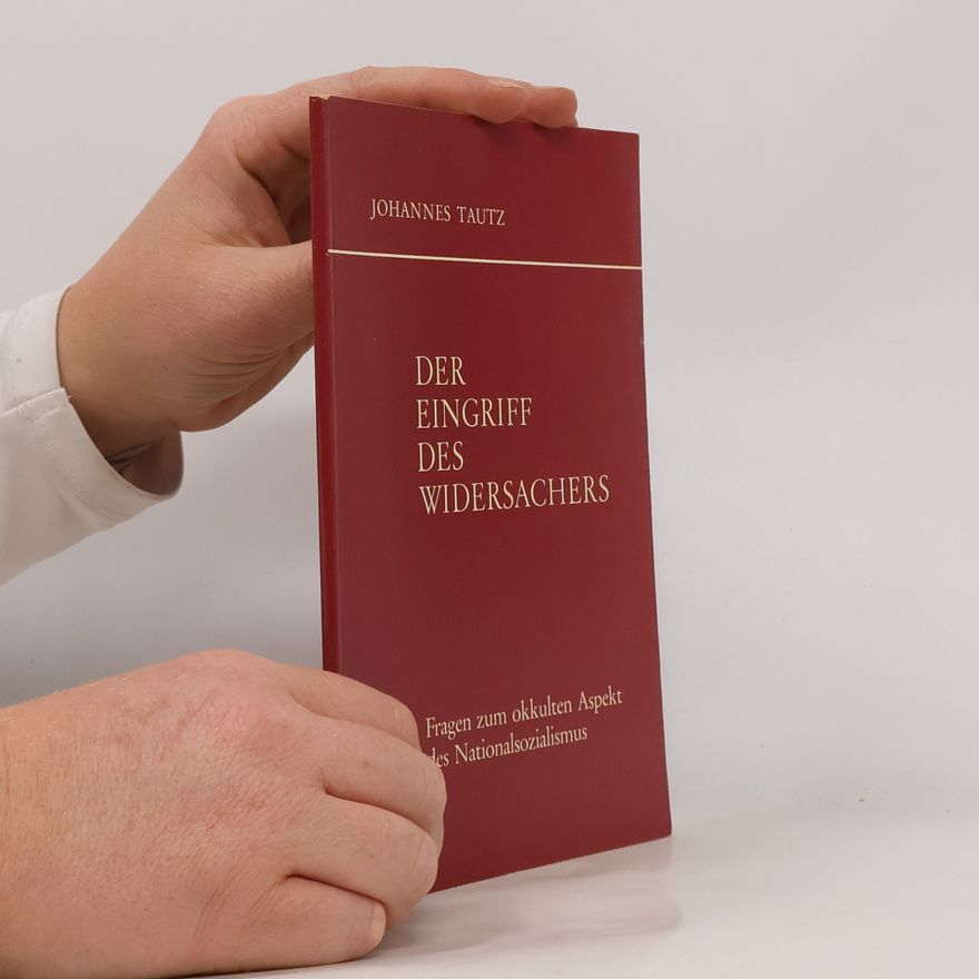 Johannes Tautz Der eingriff des Widersachers