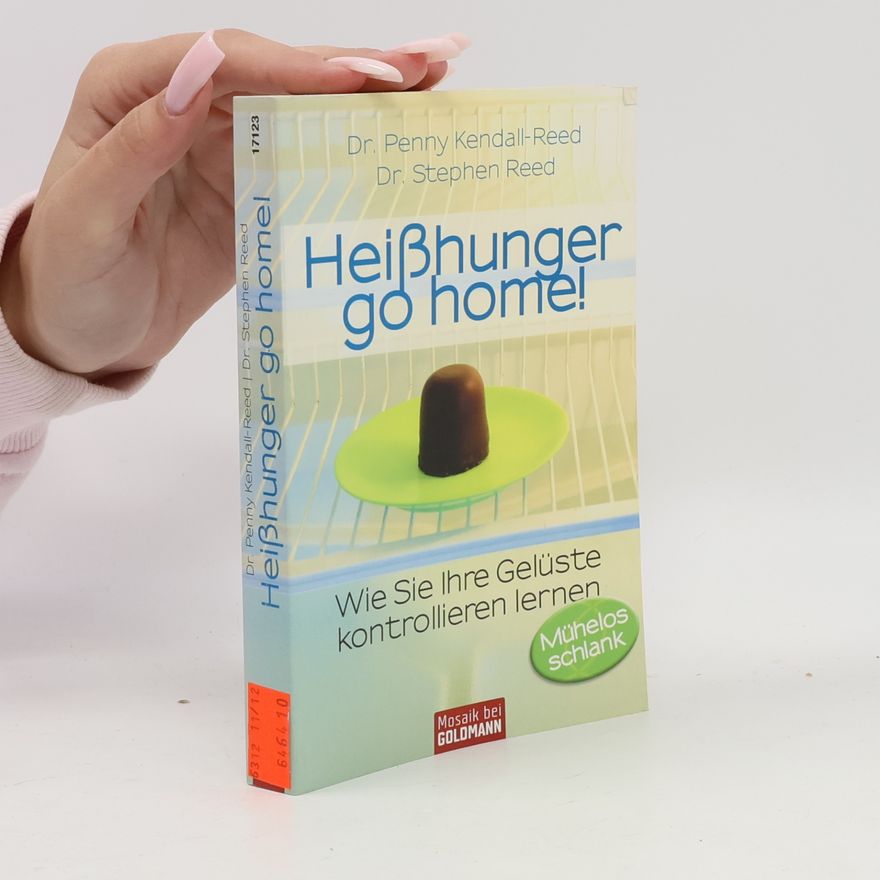 Penny Kendall-Reed Heißhunger go home
