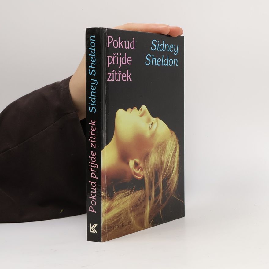 Sidney Sheldon Pokud přijde zítřek