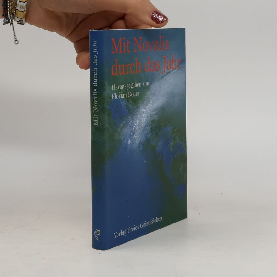 Doris A. Hecht Mit Novalis durch das Jahr