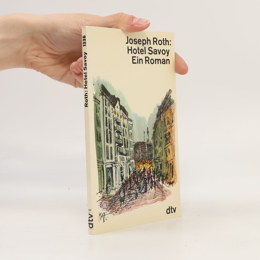Joseph Roth Hotel Savoy
