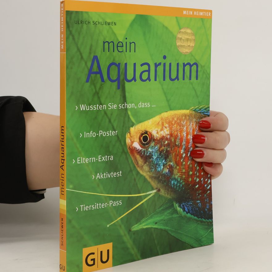 Ulrich K. Schliewen Mein Aquarium