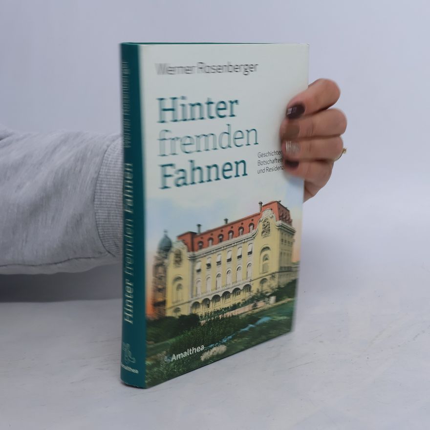 Werner Rosenberger Hinter fremden Fahnen