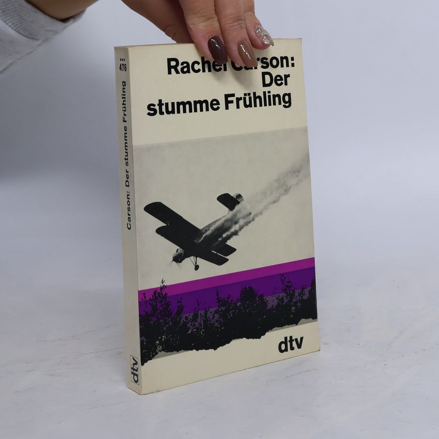 Rachel Carson Der stumme Frühling