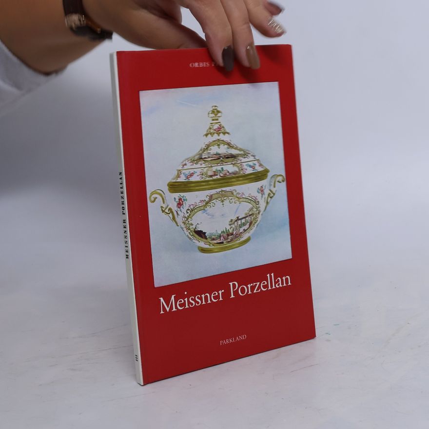 Various authors Meissner Porzellan
