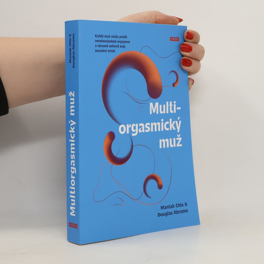 Mantak Chia Multiorgasmický muž
