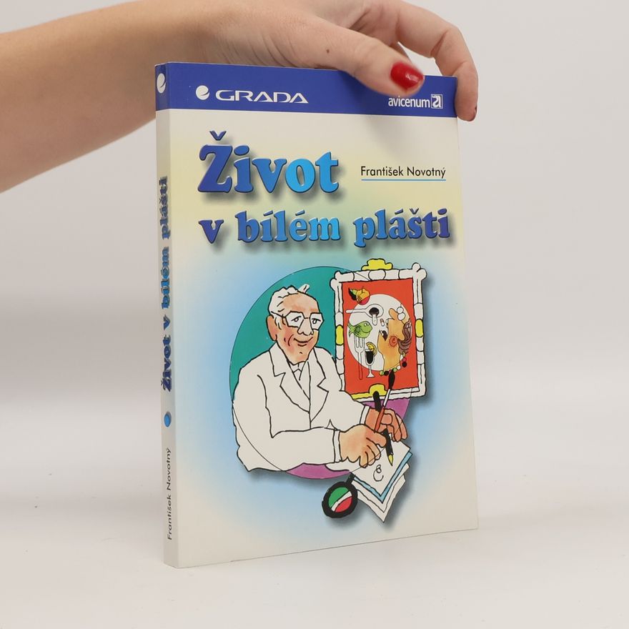 Stanislav Michler Život v bílém plášti
