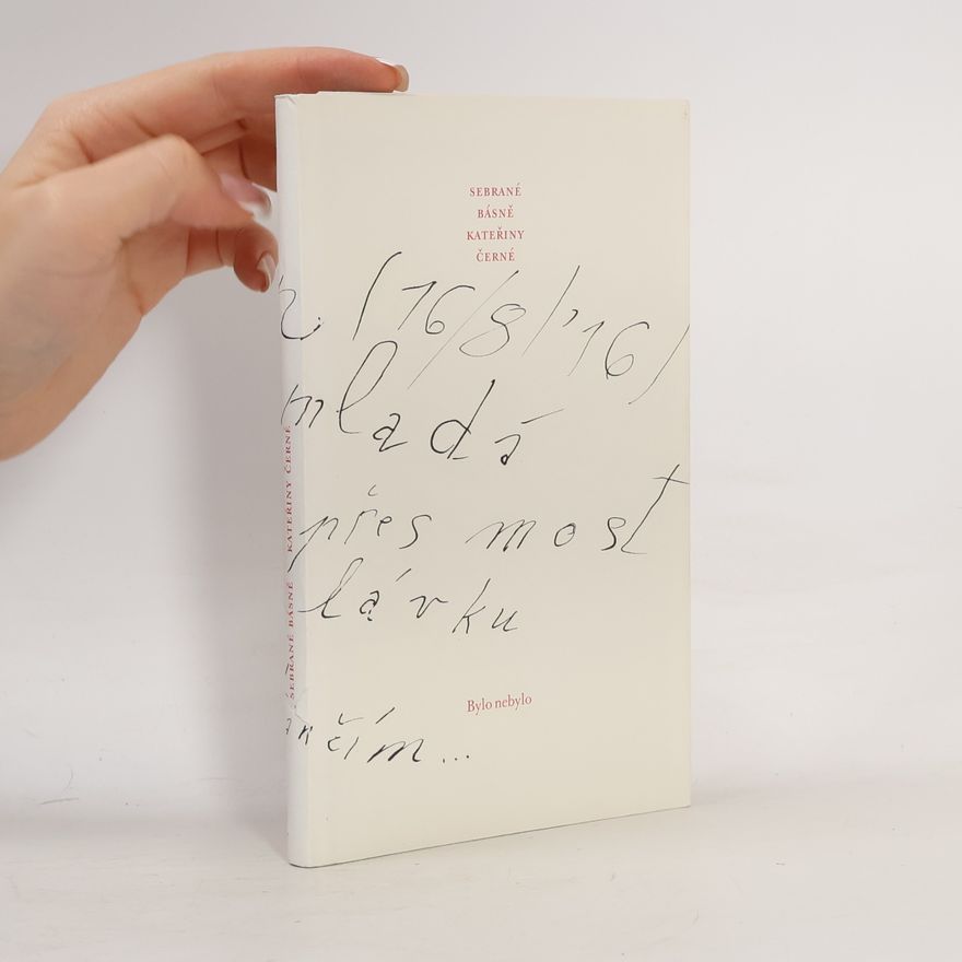 Kateřina Černá Sebrané básně Kateřiny Černé