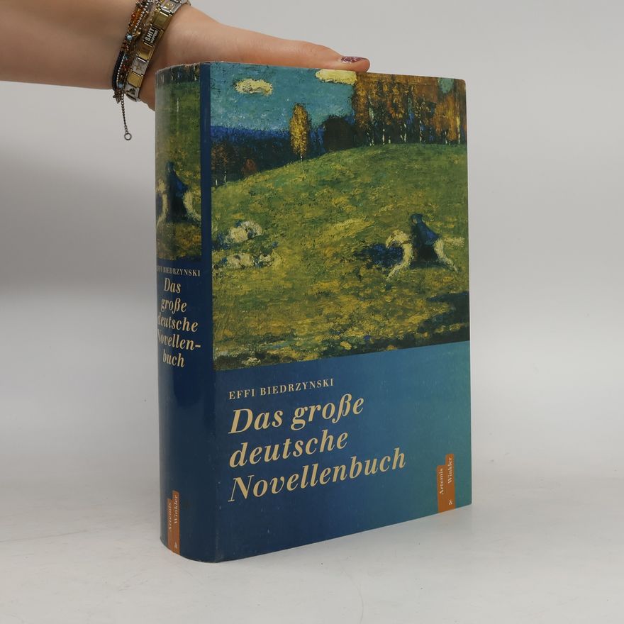 Effi Biedrzynski Das große deutsche Novellenbuch