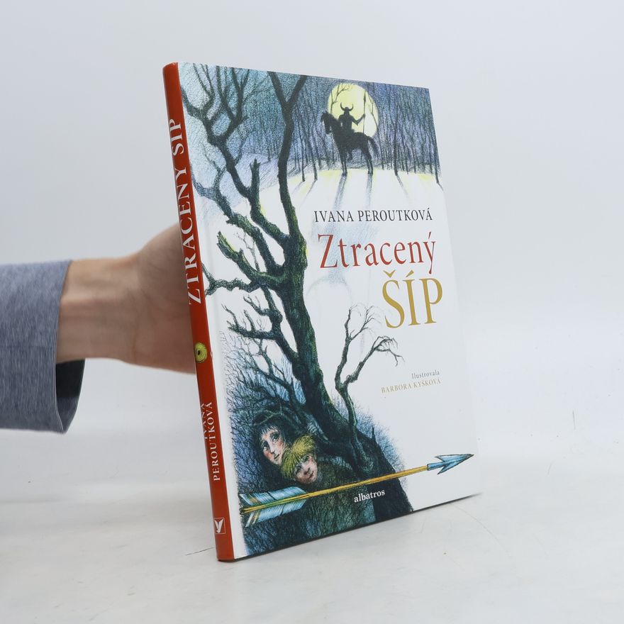 Ivana Peroutková Ztracený šíp
