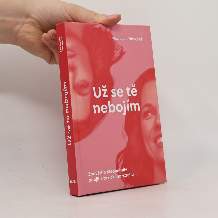 Michaela Nosková Už se tě nebojím