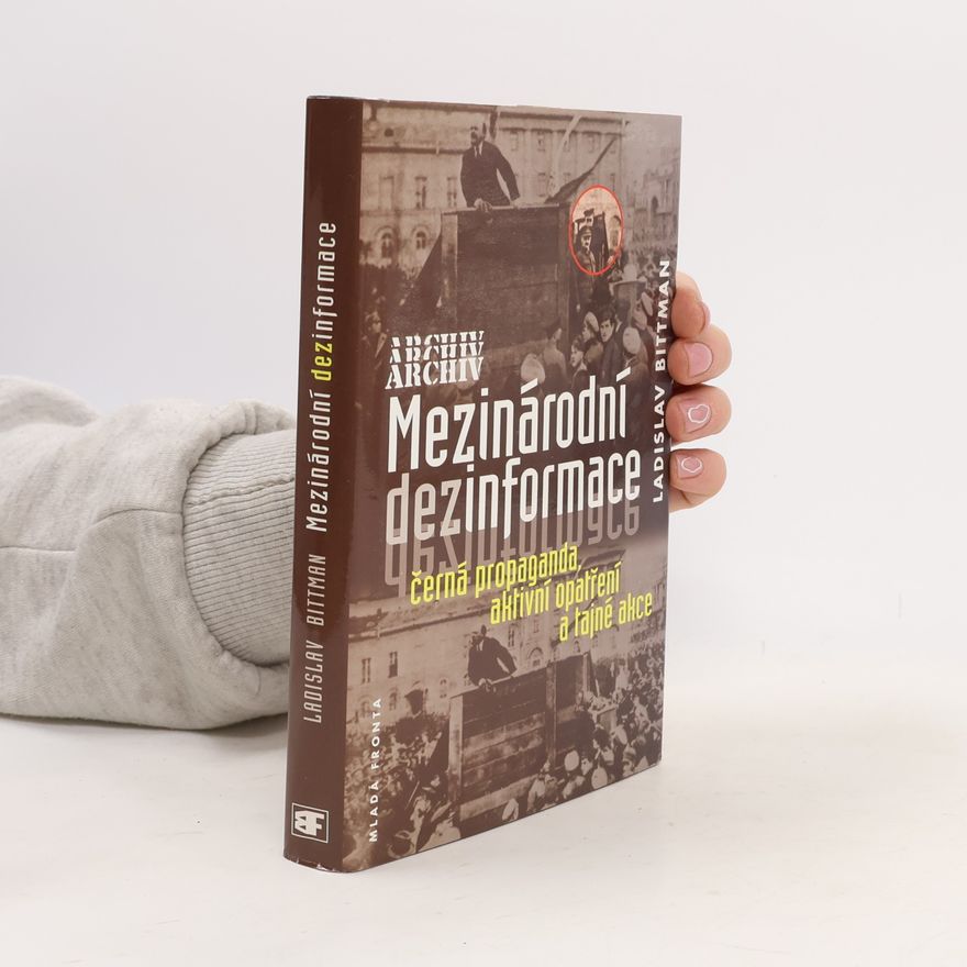 Ladislav Bittman Mezinárodní dezinformace