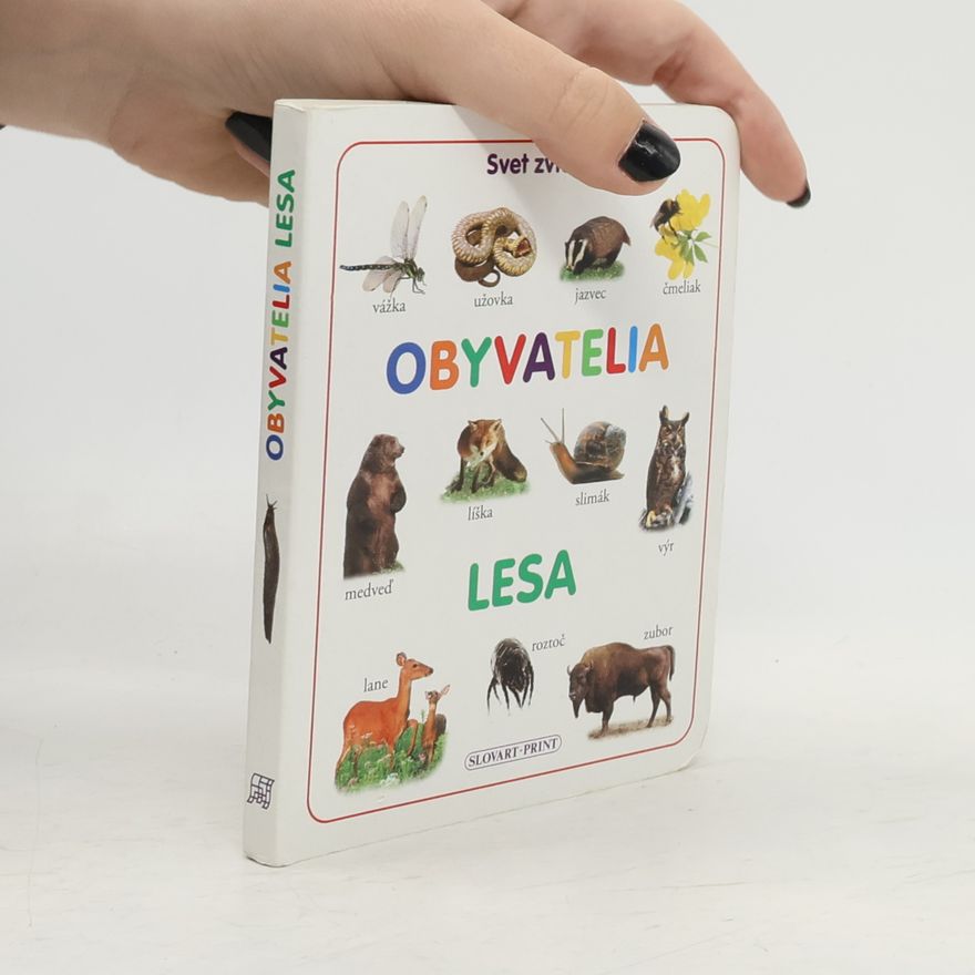 Kolektiv autorů Obyvatelia lesa