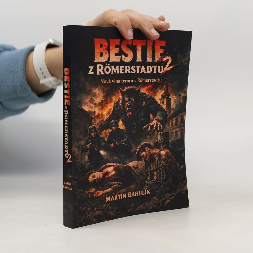 Martin Bahulík Bestie z Römerstadtu 2