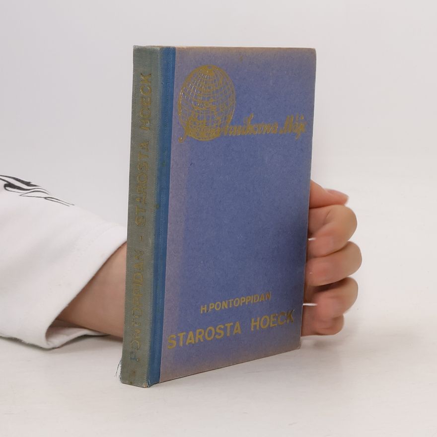 Henrik Pontoppidan Starosta Hoeck a jeho žena