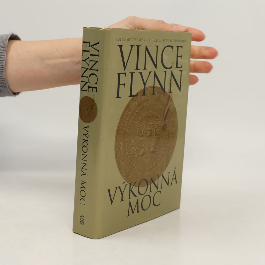 Vince Flynn Výkonná moc