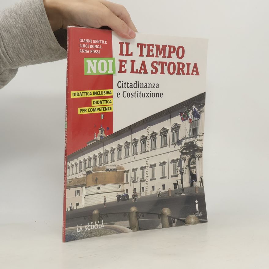 Anna Carla Rossi  Il tempo, noi e la storia - Ediz. plus. Per la scuola media. Con e-book. Con espansione online