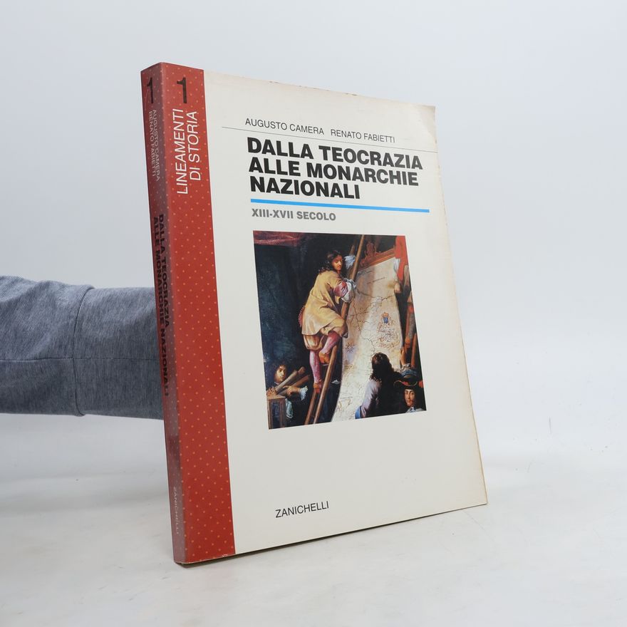 Augusto Camera Dalla teocrazia alle monarchie nazionali 1