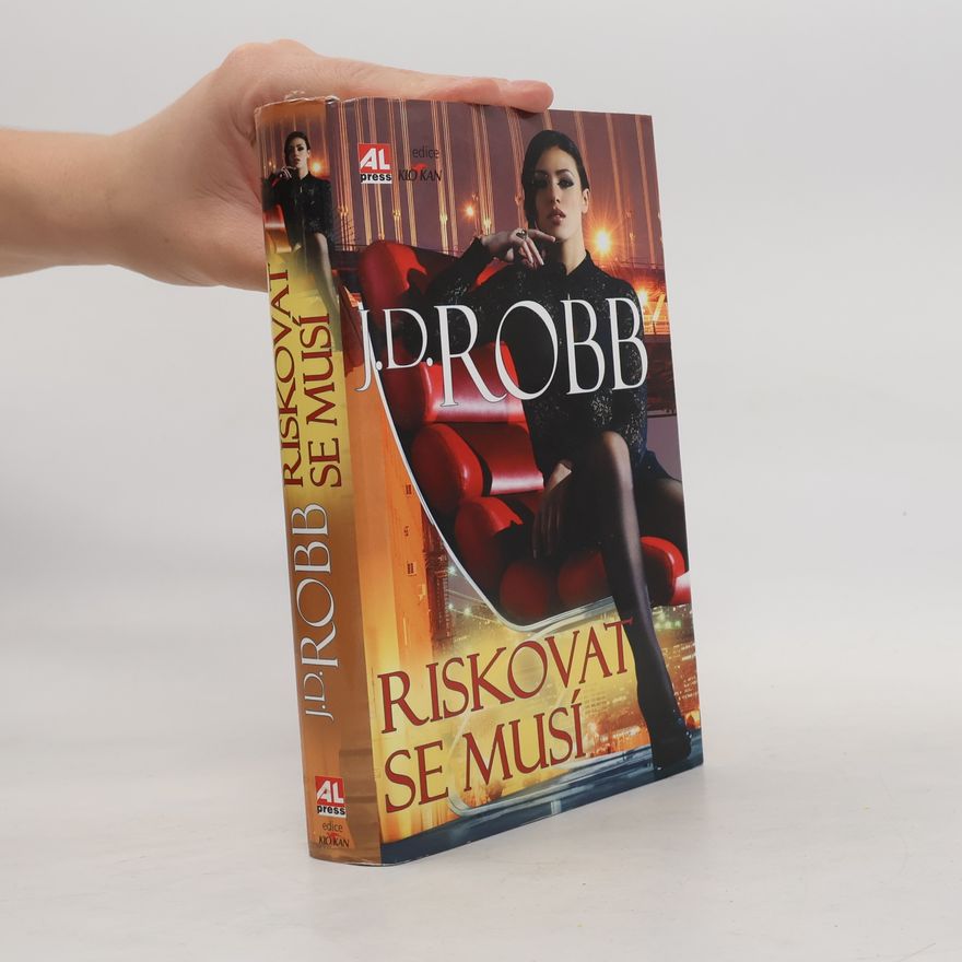 Nora Roberts Riskovat se musí