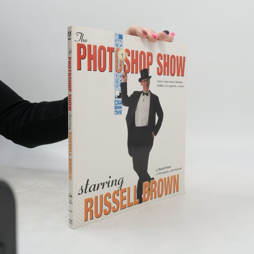 Russell Brown The Photoshop Show Starring Russell Brown