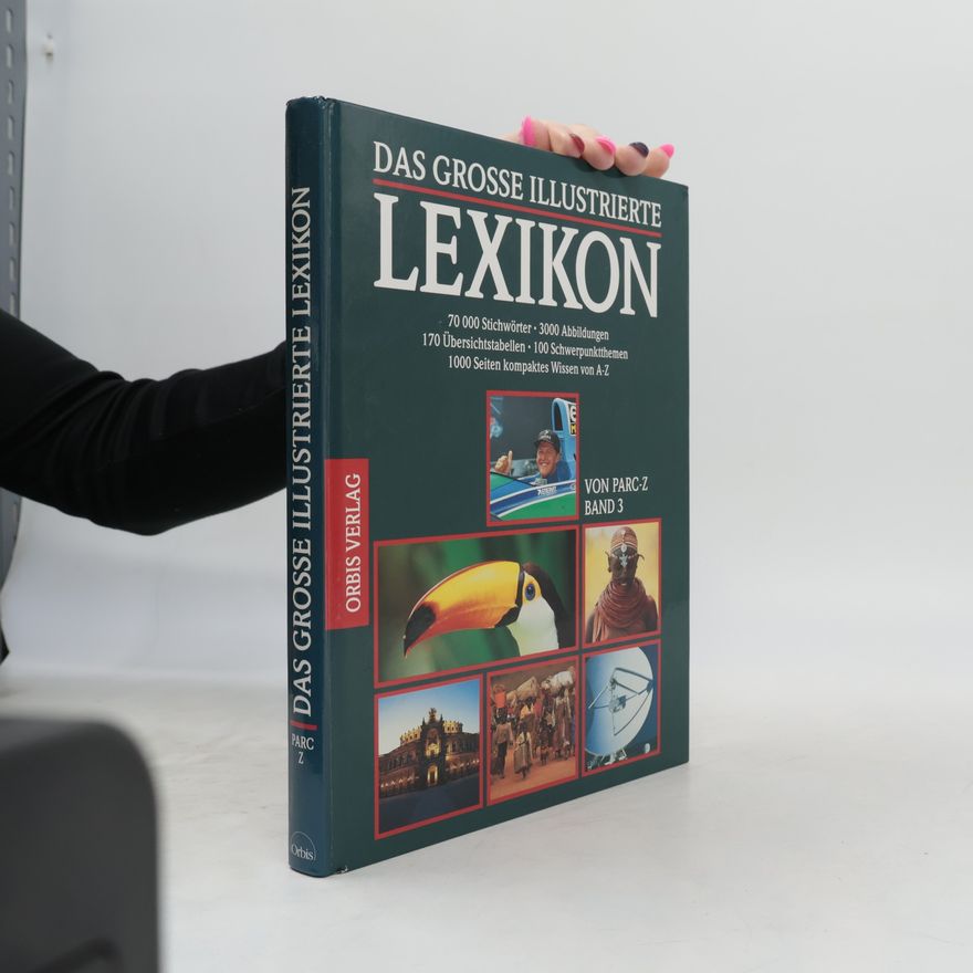 Various authors Das grosse illustrierte Lexikon 3