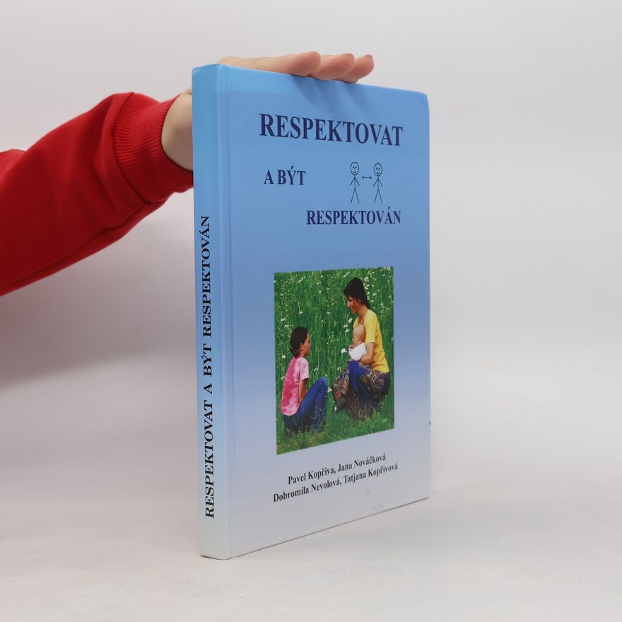 Pavel Kopřiva Respektovat a být respektován