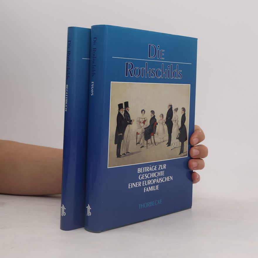 Fritz Backhaus Die Rothschilds: Begleitbuch, Essays