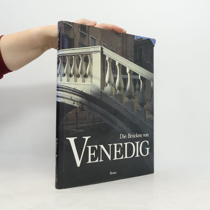Hans Siwik Die Brücken von Venedig